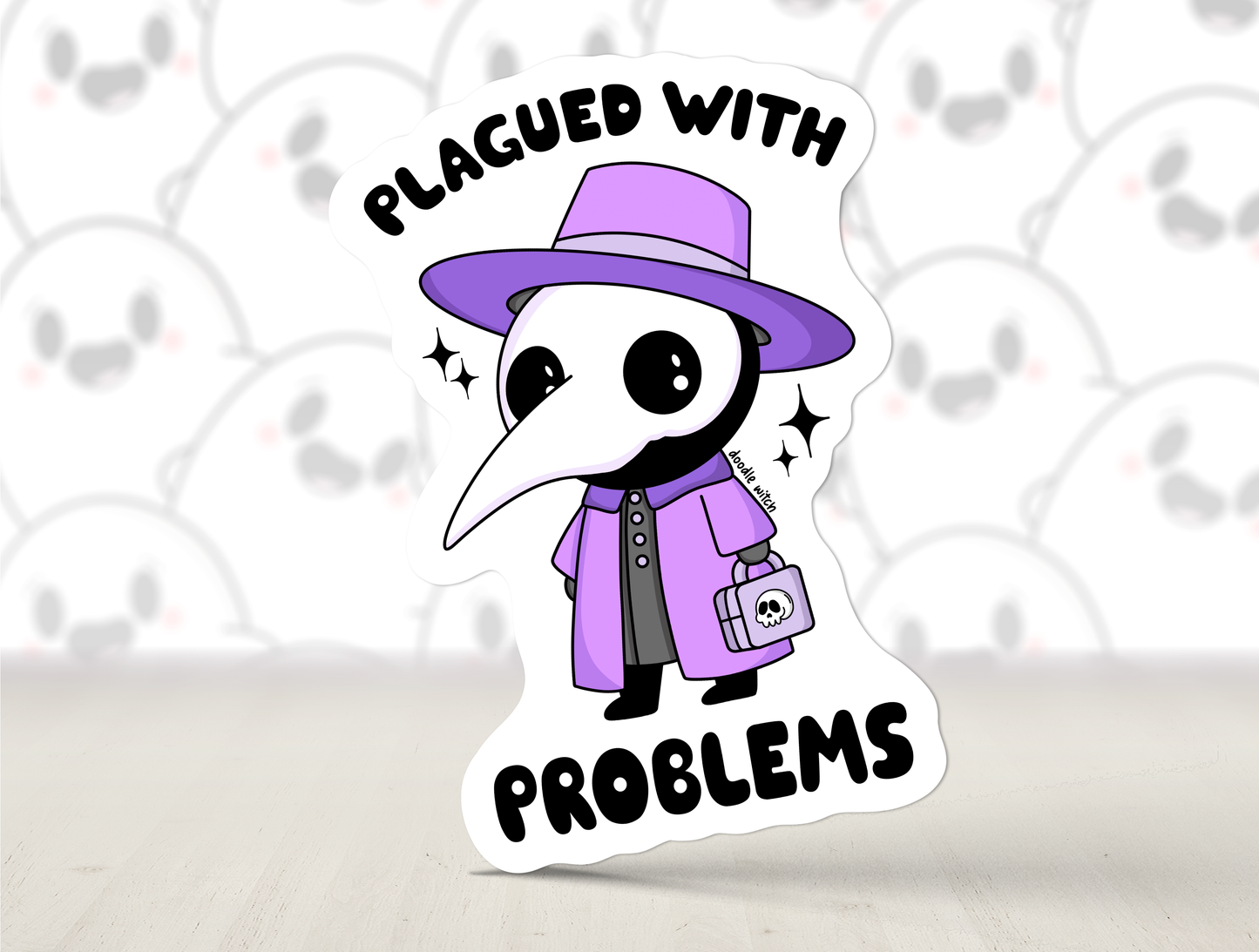 Plagued With Problems Sticker (small)
