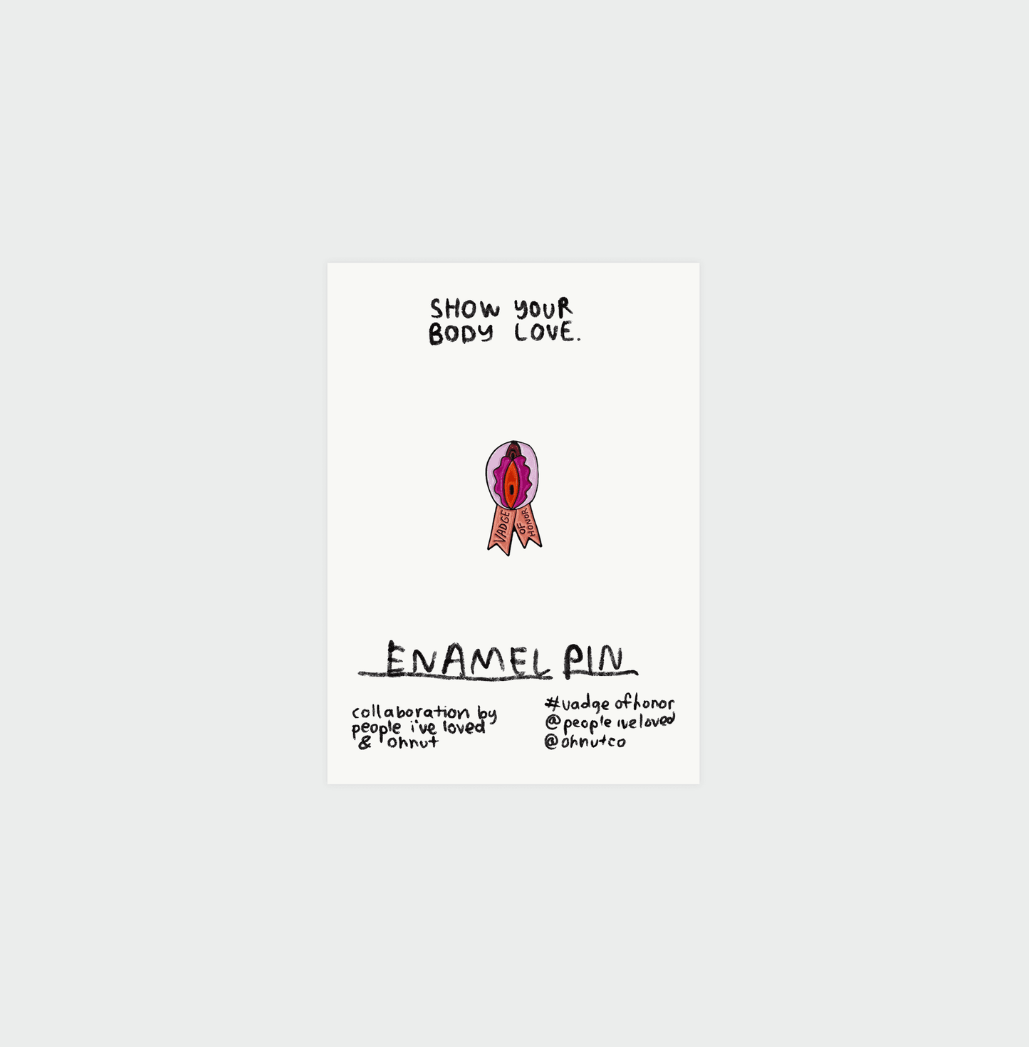 Vadge of Honor Enamel Pin