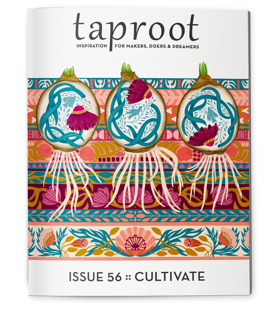 Taproot Issue 56 :: CULTIVATE