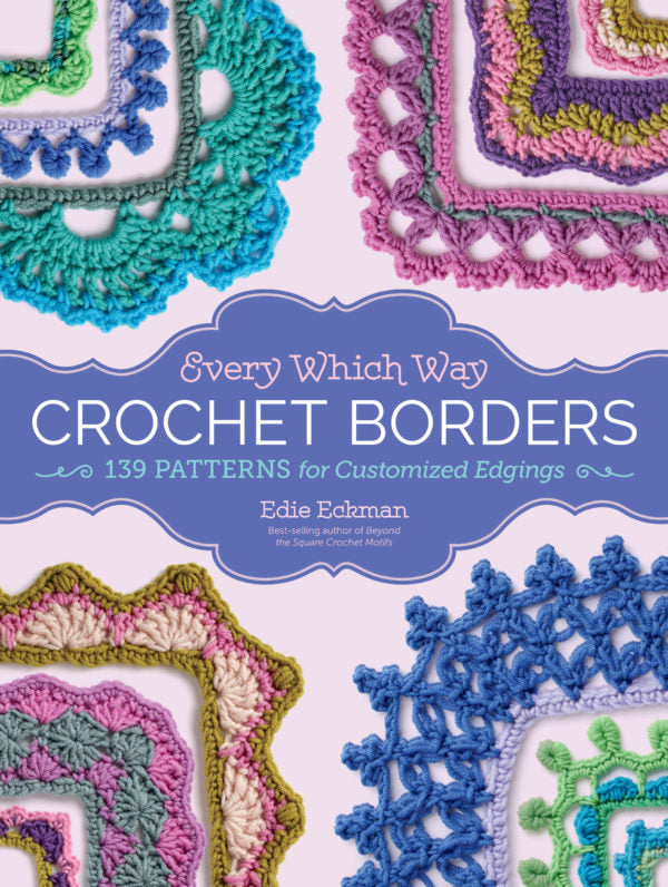 Every Which Way Crochet Boarders