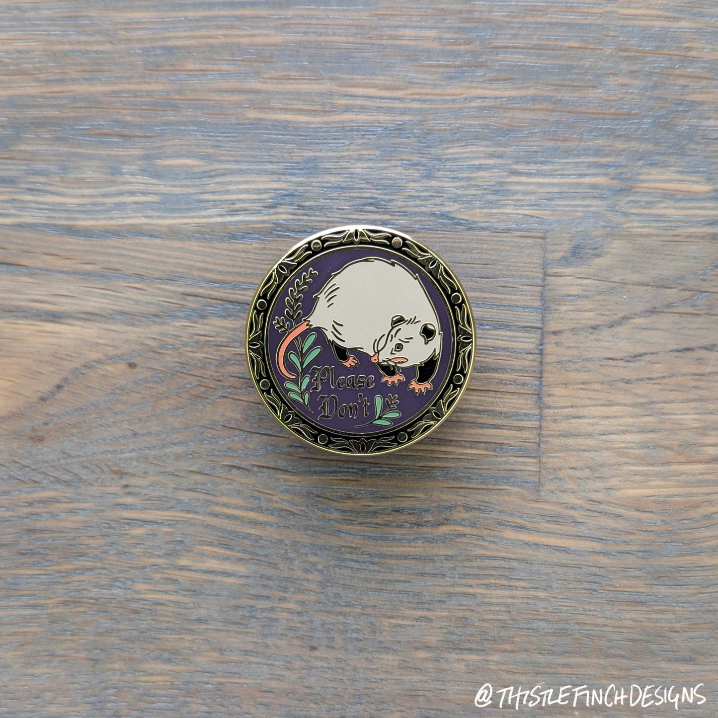 Please Don't Opossum Hex Sign Gold Hard Enamel Pin (Copy)