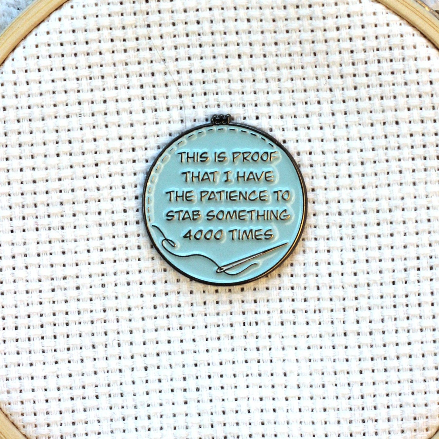 Proof I've Patience To Stab Something 4000x Needle Minder