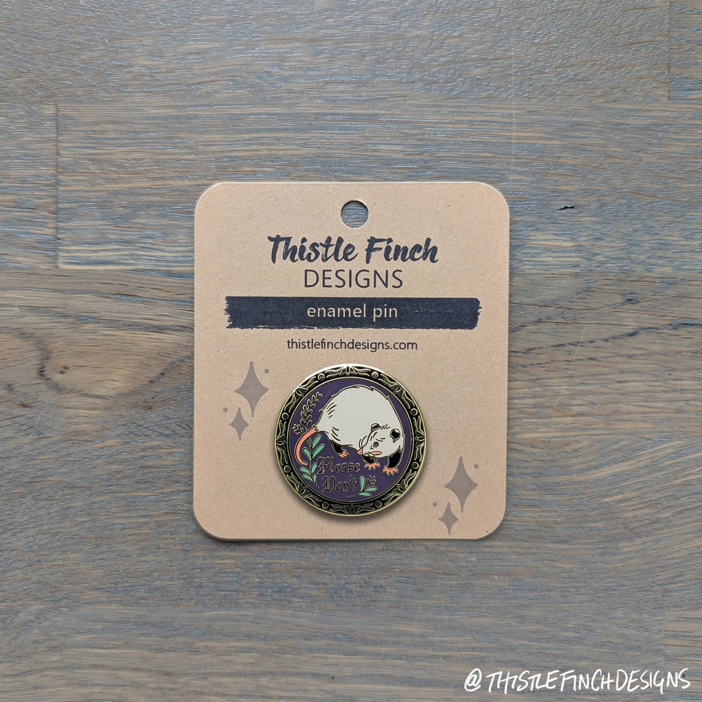 Please Don't Opossum Hex Sign Gold Hard Enamel Pin (Copy)