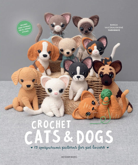 Book cover of 'Crochet Cats & Dogs' with amigurumi animals on a gray background