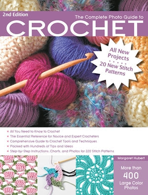 The Complete Photo Guide to Crochet by Margaret Hubert